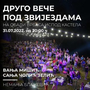 Drugo veče pod zvijezdama: U nedjelju koncert Vanje Mišić i Sanje Čolić Zelić
